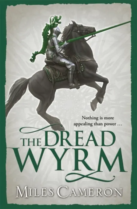 Dread Wyrm - Cameron, Miles