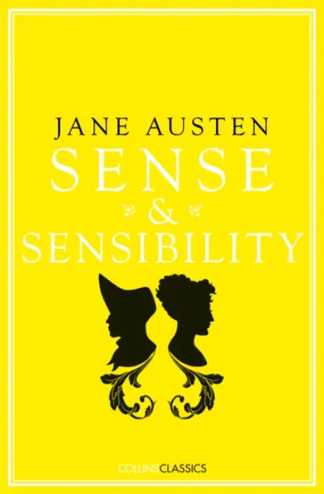 Sense and Sensibility - Jane Austen