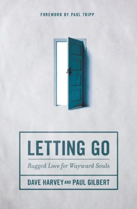 Letting Go - Harvey, Dave a Gilbert, Paul