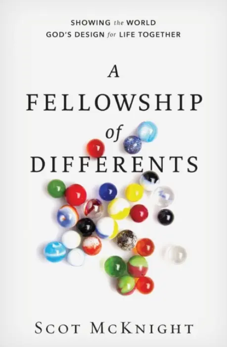 Fellowship of Differents - McKnight, Scot