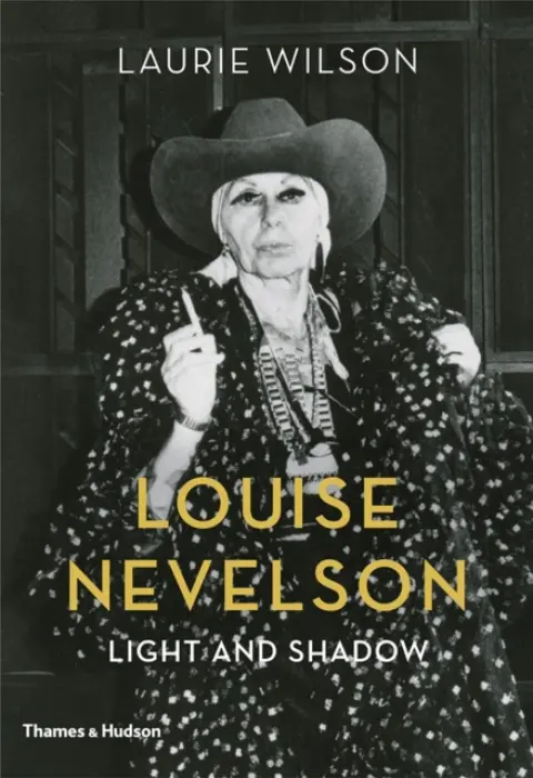 Louise Nevelson - Wilson, Laurie