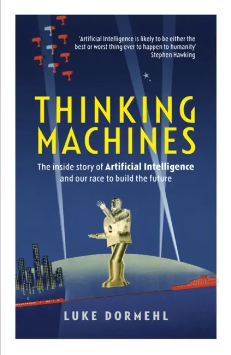 Thinking Machines - Dormehl, Luke