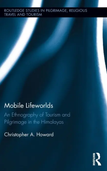 Mobile Lifeworlds - Howard, Christopher A. (Boston University, USA)