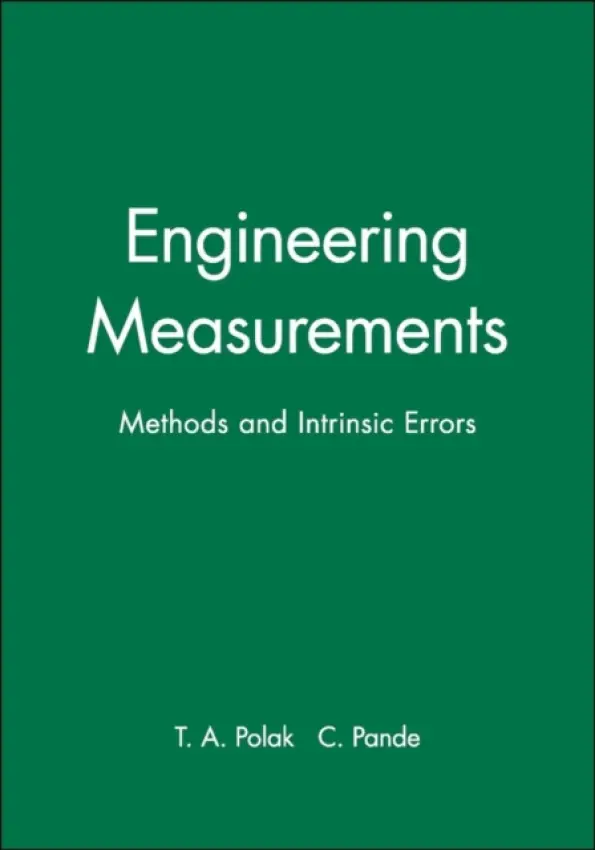 Engineering Measurements - Polak, T. A. a Pande, C.