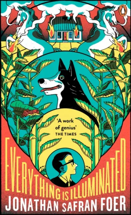 Everything is Illuminated - Jonathan Safran Foer