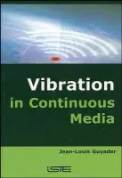 Vibration in Continuous Media