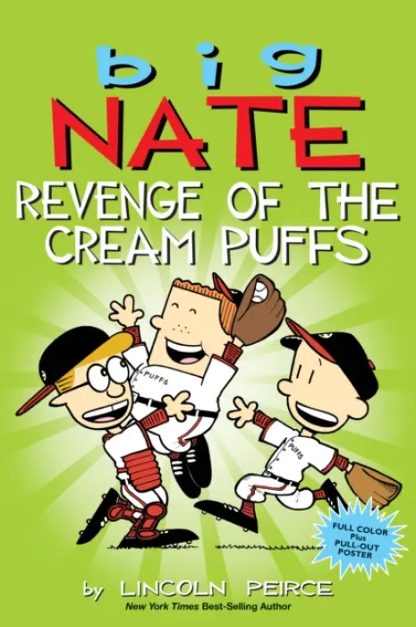 Big Nate Revenge of the Cream Puffs - Lincoln Peirce