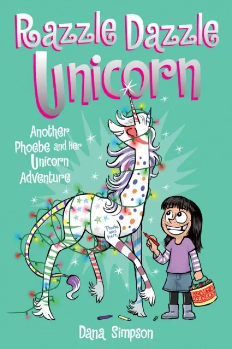 Razzle Dazzle Unicorn - Dana Simpsonová