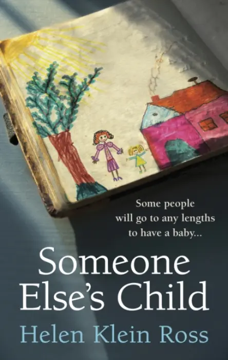 Someone Else's Child - Ross, Helen Klein