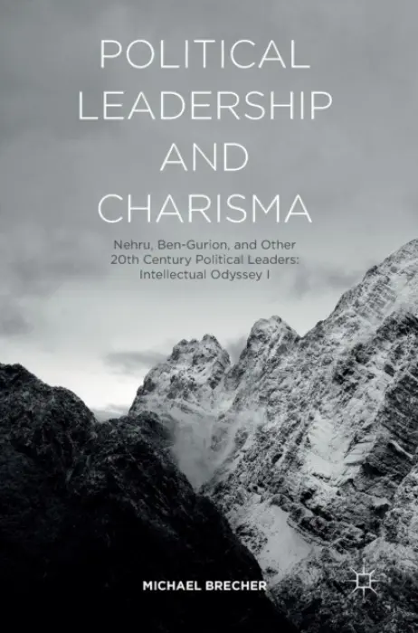 Political Leadership and Charisma - Brecher, Michael