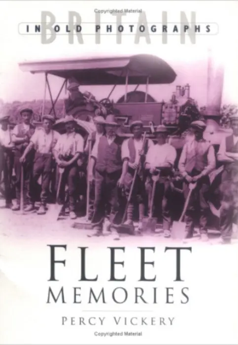 Fleet Memories: A Third Selection - Vickery, Percy