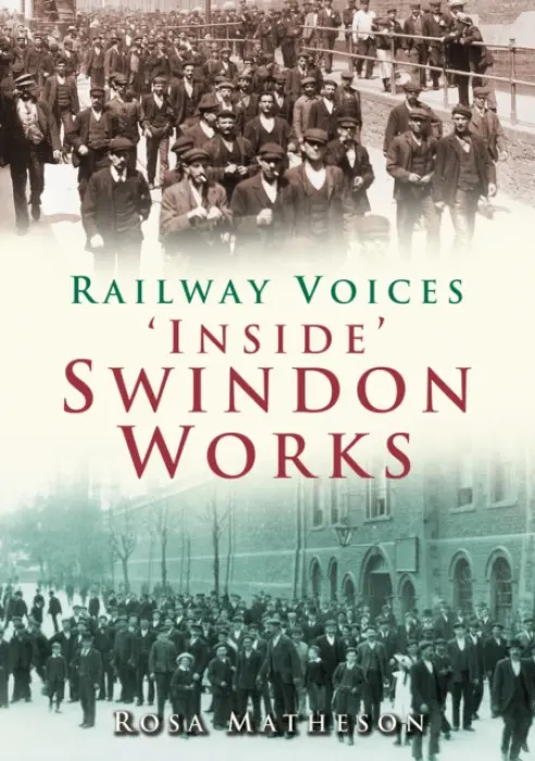 'Inside' Swindon Works - Matheson, Rosa
