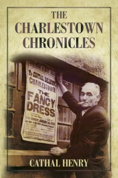 Charlestown Chronicles - Henry, Cathal