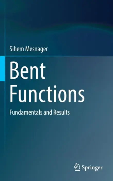 Bent Functions - Mesnager, Sihem