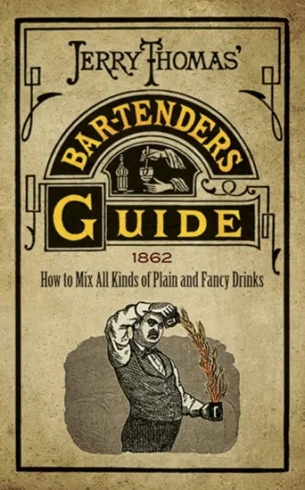 Jerry Thomas' Bartenders Guide - Thomas, Jerry