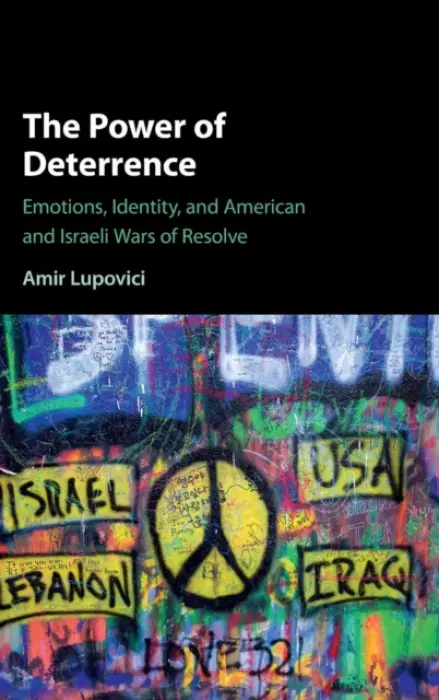Power of Deterrence - Lupovici, Amir (Tel-Aviv University)
