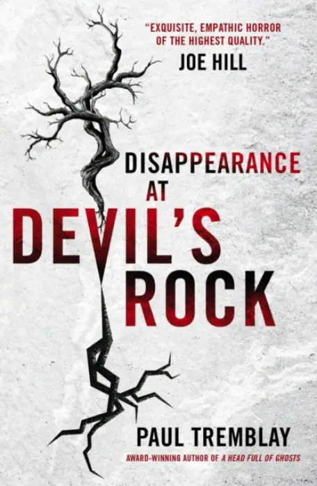 Disappearance at Devil's Rock - Tremblay, Paul