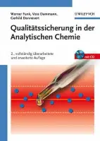 Qualitatssicherung in der Analytischen Chemie - Funk, Werner (ehem. FH GieĂźen-Friedberg,) a Dammann, Vera (FH GieĂźen-Friedberg,) a Donnevert, Gerhild (FH GieĂźen-Friedberg,)