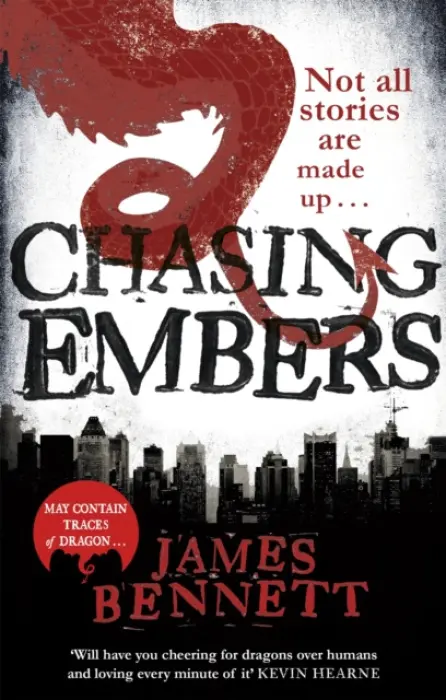Chasing Embers - James Bennett