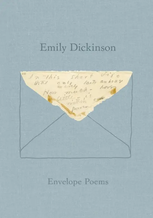 Envelope Poems - Emily Dickinson