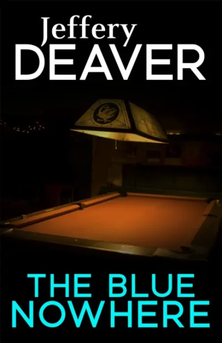 Blue Nowhere - Deaver, Jeffery