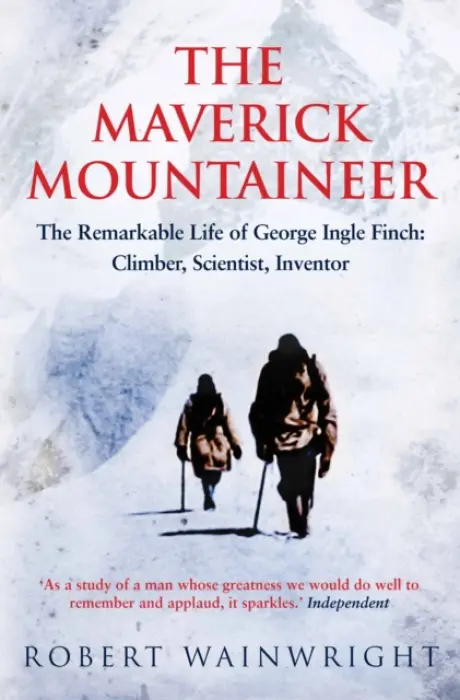 Maverick Mountaineer - Wainwright, Robert (Author)