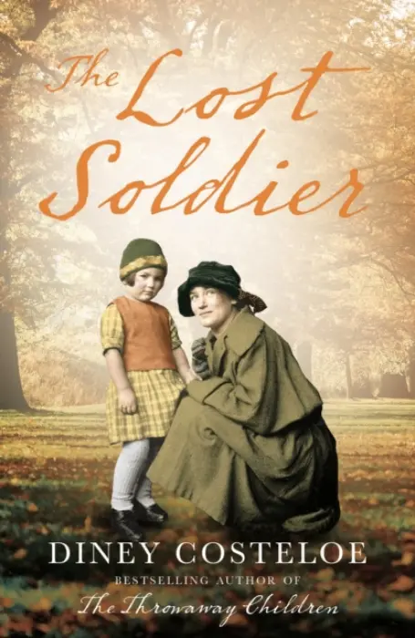 The Lost Soldier - Diney Costeloe