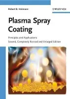 Plasma Spray Coating - Heimann, Robert B. (Oceangate Consulting, Hann. Munden, Ge)