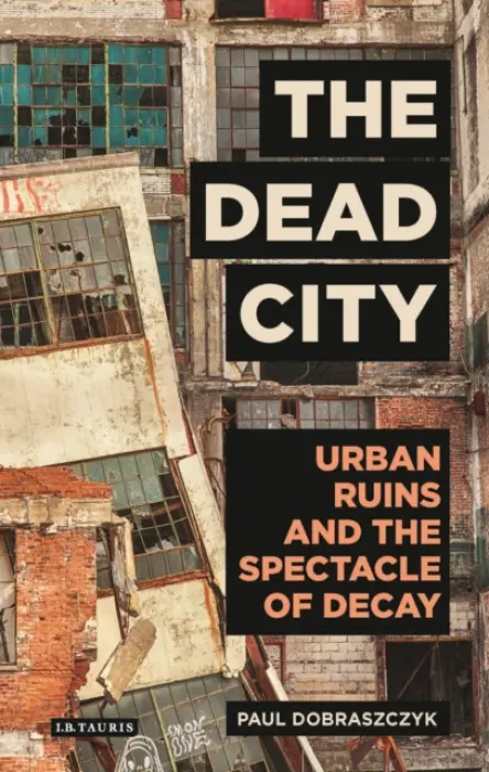 Dead City - Dobraszczyk, Paul