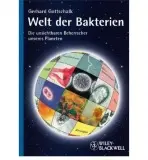 Welt der Bakterien - Gottschalk, Gerhard (University of Goettingen, Germany)