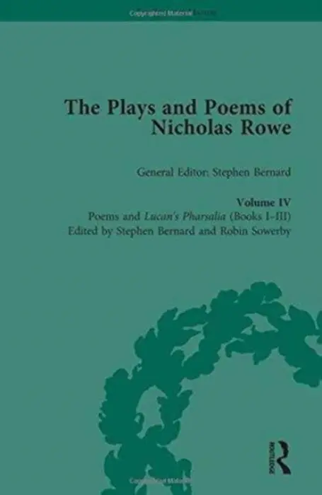 Plays and Poems of Nicholas Rowe, Volume IV