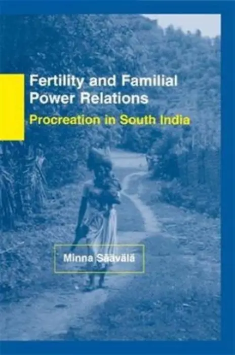 Fertility and Familial Power Relations - Saavala, Minna