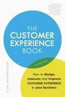 Customer Experience Manual, The - Alan Pennington