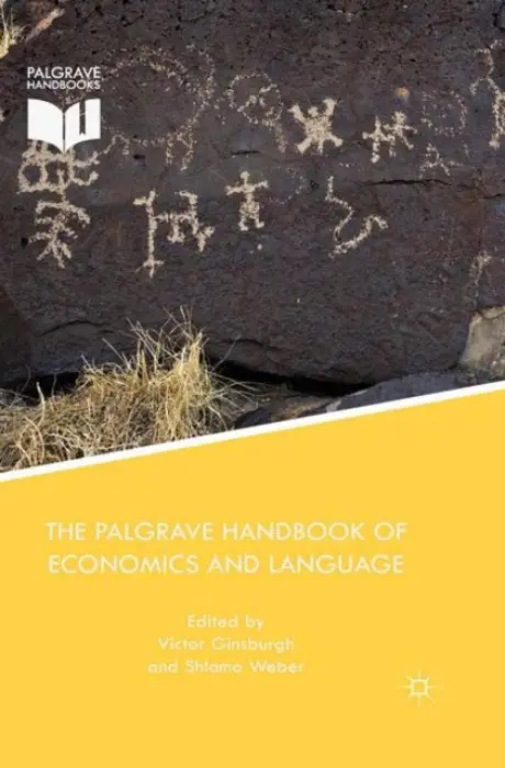 Palgrave Handbook of Economics and Language