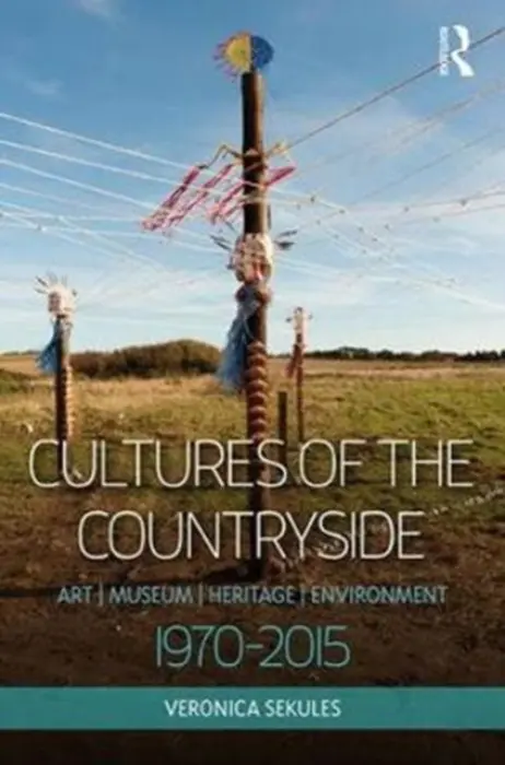 Cultures of the Countryside - Sekules, Veronica