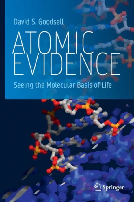 Atomic Evidence - Goodsell, David S.
