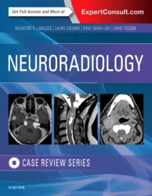 Neuroradiology Imaging Case Review - Labruzzo, Salvatore V., DO (Major, US Army Medical Corps, Staff Neuroradiologist, MRI Section Chief, William Beaumont Army Medical Center, El Paso, Texas a Russell H. Morgan Department of Radiology and Radiological Science, Neuroradiology Division, Johns H