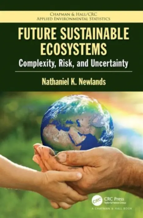 Future Sustainable Ecosystems - Newlands, Nathaniel K (Agriculture and Agri-Food Canada, Alberta, Canada)