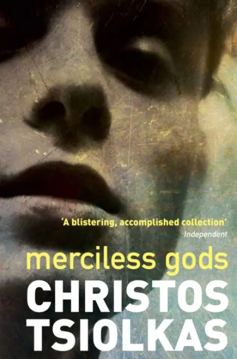 Merciless Gods - Tsiolkas, Christos (Author)