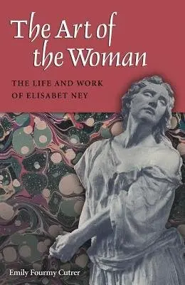 Art of the Woman - Cutrer, Emily Fourmy