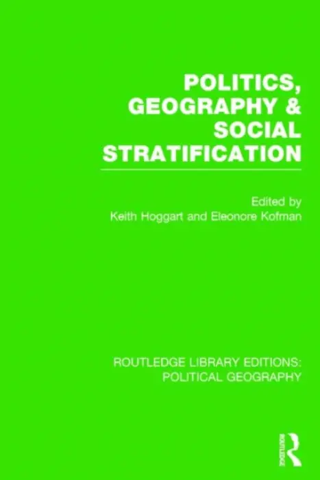 Politics, Geography and Social Stratification