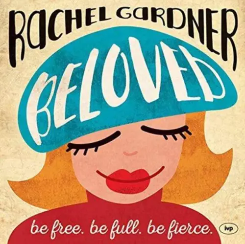 Beloved - Gardner, Rachel (Author)