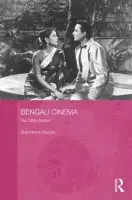 Bengali Cinema - Gooptu, Sharmistha (South Asia Research Foundation (SARF), India)