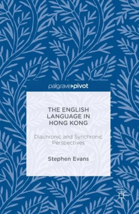 English Language in Hong Kong - Evans, Stephen