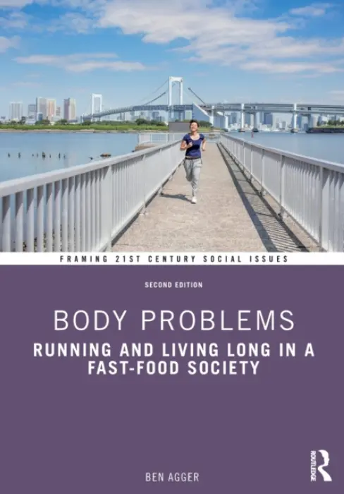 Body Problems - Agger, Ben (University of Texas, USA)