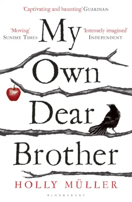 My Own Dear Brother - Holly Müller