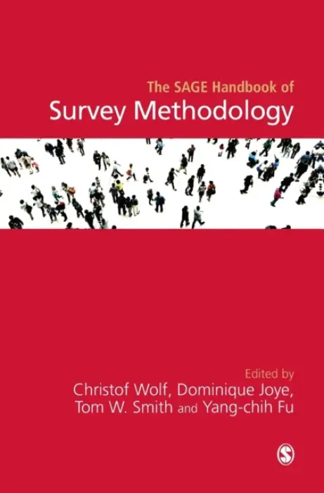 SAGE Handbook of Survey Methodology