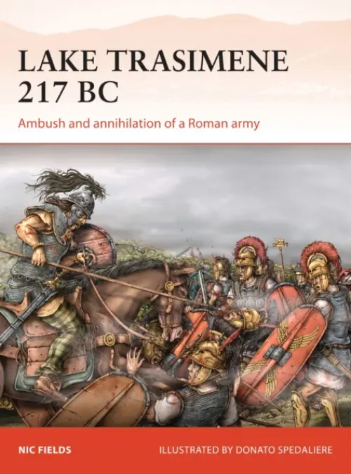 Lake Trasimene 217 BC - Fields, Nic