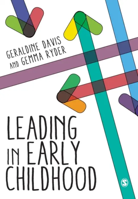 Leading in Early Childhood - Davis, Geraldine a Ryder, Gemma