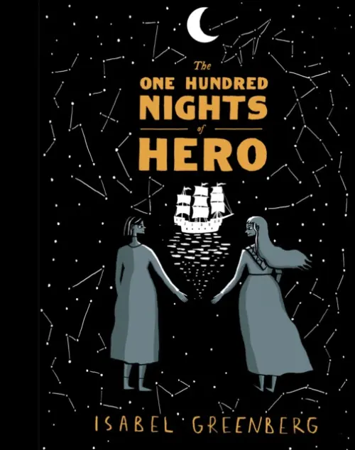 One Hundred Nights of Hero - Greenberg, Isabel